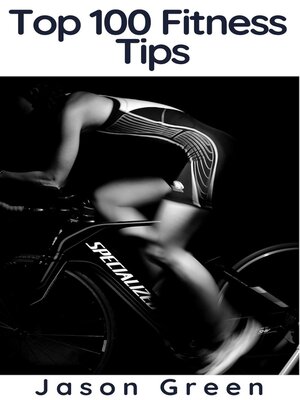 cover image of Top 100 Fitness Tips